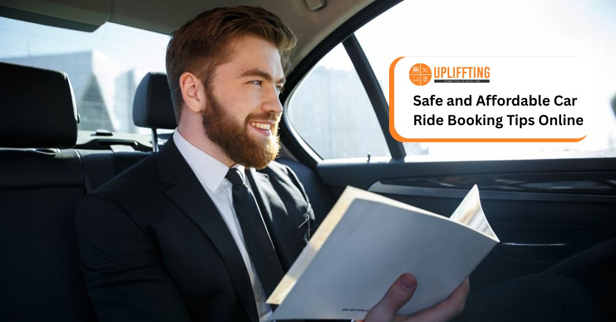 Car Ride Booking Tips